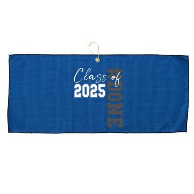 Done Class Of 2025 Graduate Funny 2025 Graduation Seniors  Large Microfiber Waffle Golf Towel