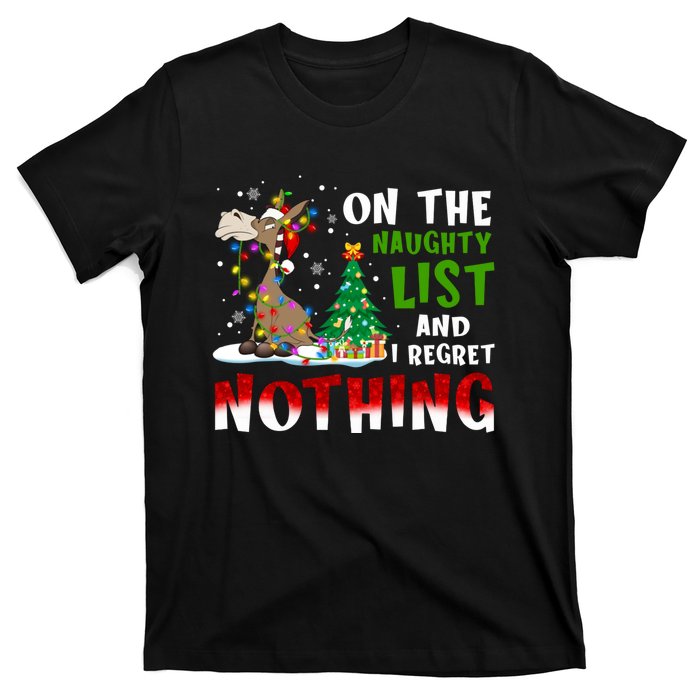 Donkey Christmas On The Naughty List And I Regret Nothing T-Shirt