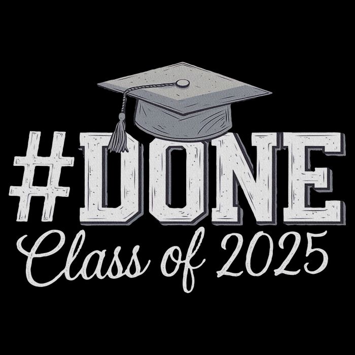 Done Class Of 2025 Graduation For Her Him Grad Seniors 2025 Flatbill Hat