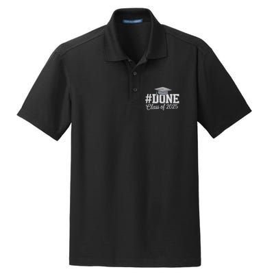 Done Class Of 2025 Graduation For Her Him Grad Seniors 2025 Dry Zone Grid Polo