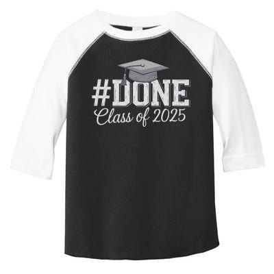 Done Class Of 2025 Graduation For Her Him Grad Seniors 2025 Toddler Fine Jersey T-Shirt