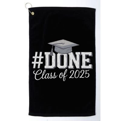 Done Class Of 2025 Graduation For Her Him Grad Seniors 2025 Golf Towel