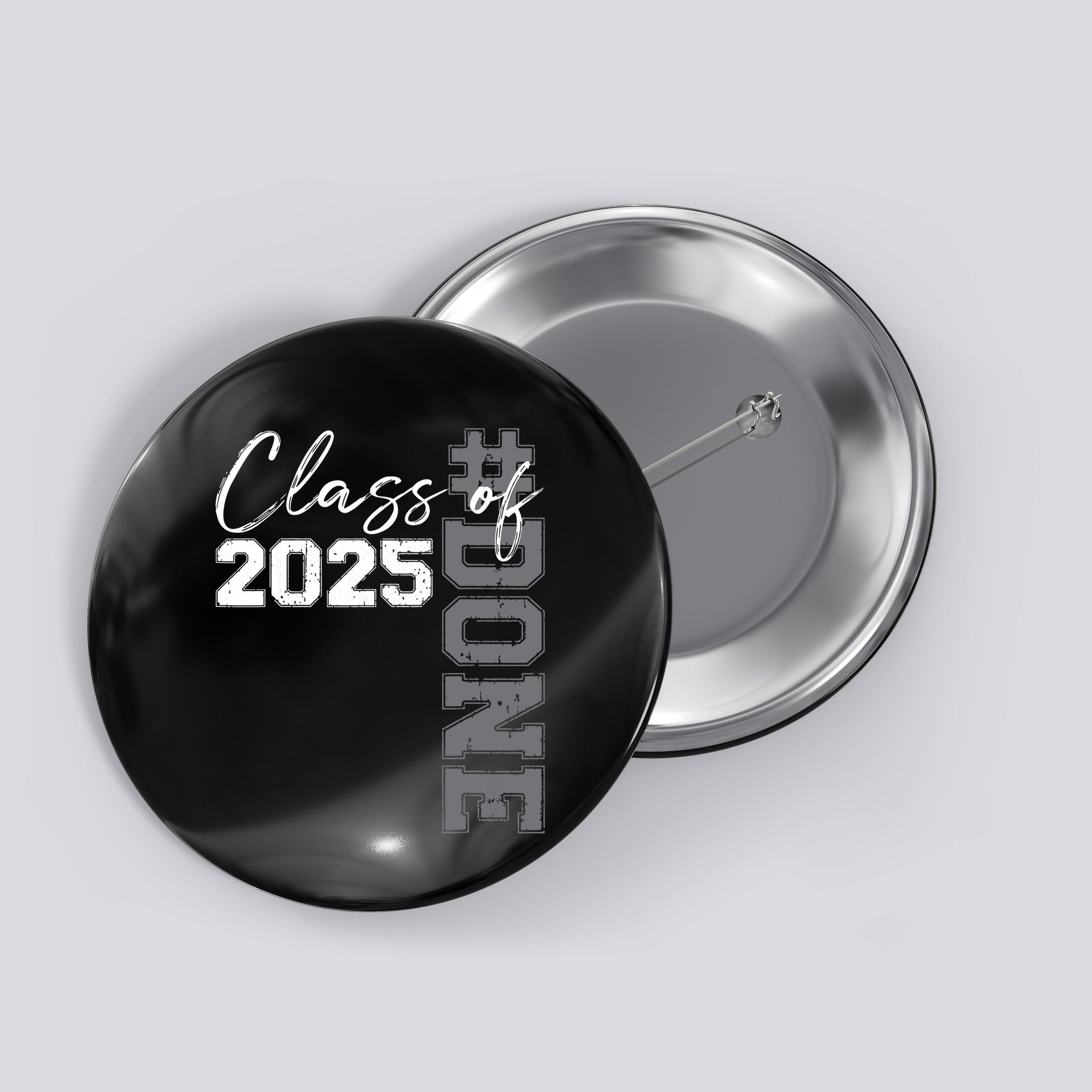Done Class Of 2025 Graduate Funny 2025 Graduation Seniors Button