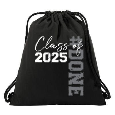 Done Class Of 2025 Graduate Funny 2025 Graduation Seniors Drawstring Bag
