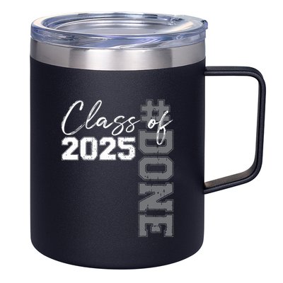 Done Class Of 2025 Graduate Funny 2025 Graduation Seniors 12oz Stainless Steel Coffee Mug