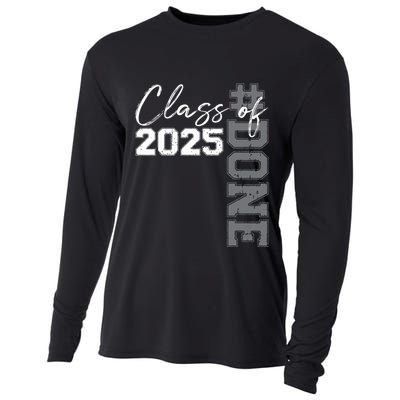 Done Class Of 2025 Graduate Funny 2025 Graduation Seniors Cooling Performance Long Sleeve Crew