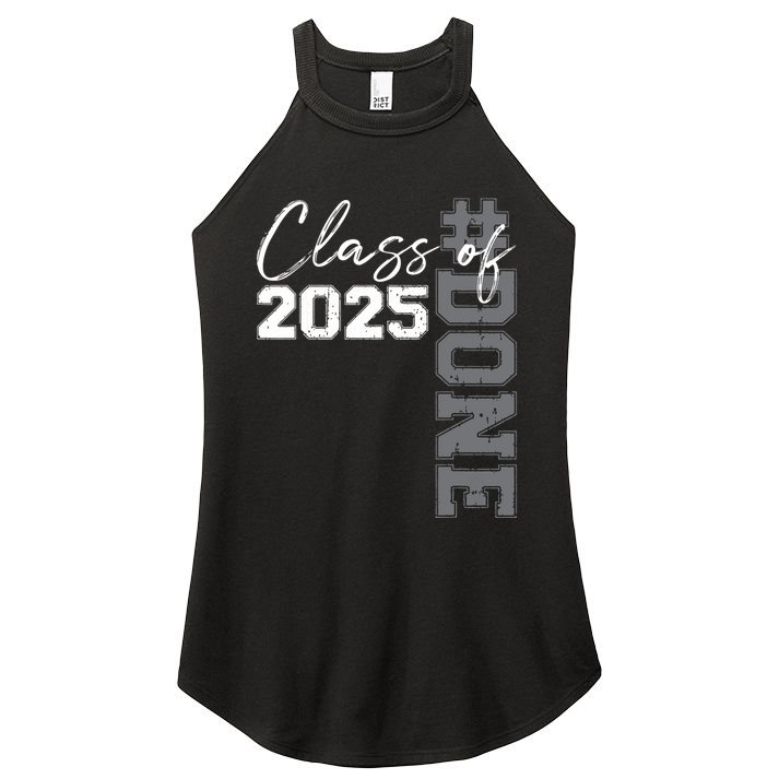 Done Class Of 2025 Graduate Funny 2025 Graduation Seniors Women's Perfect Tri Rocker Tank