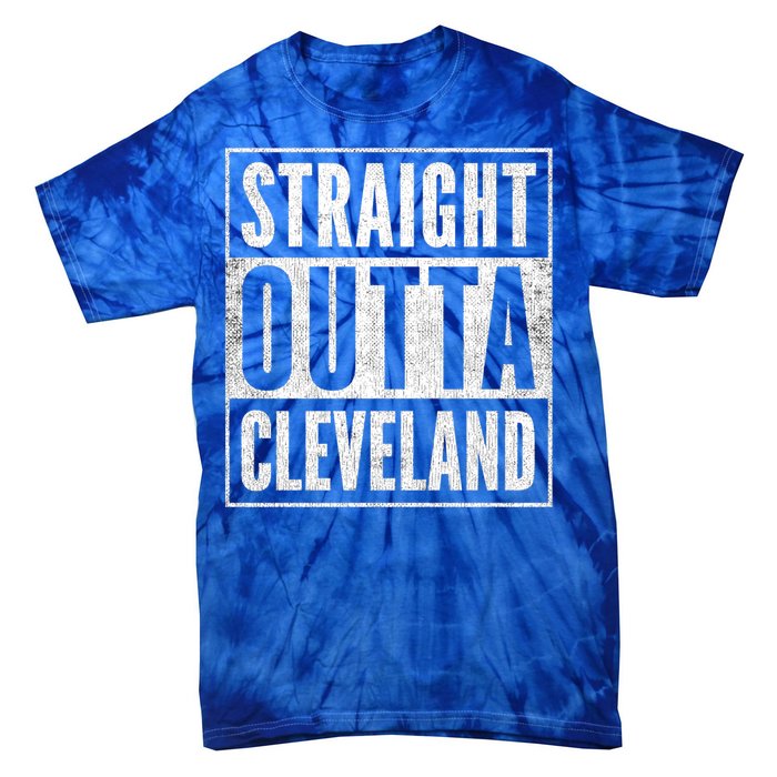 Distressed Cleveland Outfit Straight Outta Cleveland Gift Tie-Dye T-Shirt