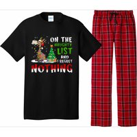 Donkey Christmas On The Naughty List And I Regret Nothing Pajama Set