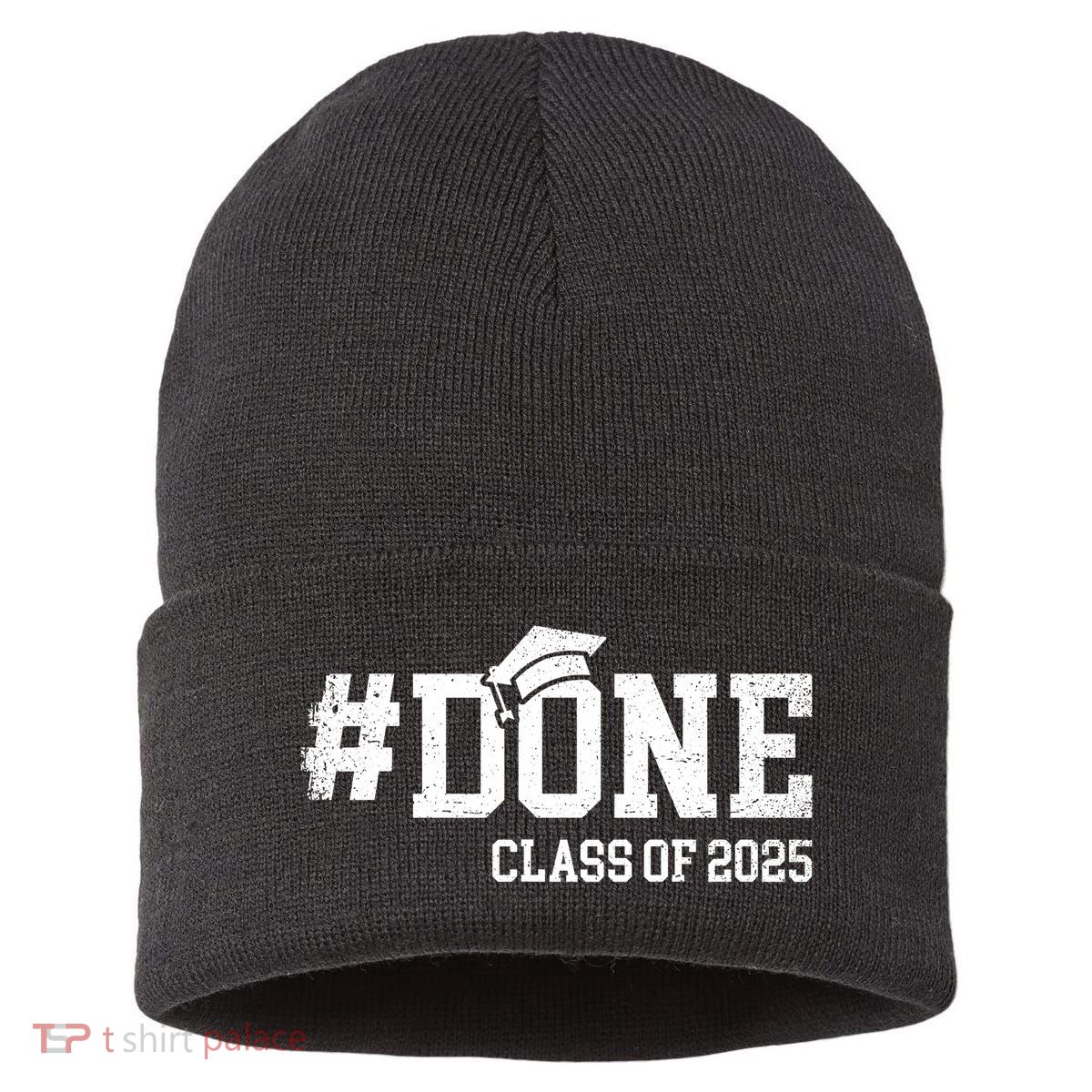 Done Class Of 2025 Senior 2025 Graduation 25 Sustainable Knit Beanie