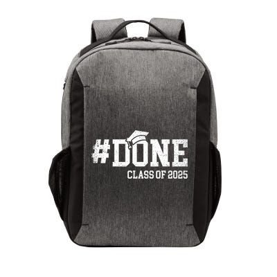 Done Class Of 2025 Senior 2025 Graduation 25 Vector Backpack