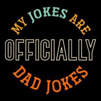 Dad Cringe Puns Funny My Jokes Are Officially Dad Jokes Sustainable Bucket Hat