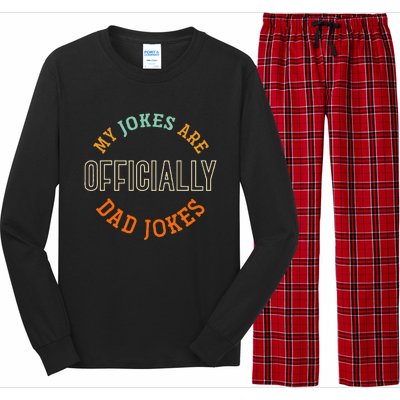 Dad Cringe Puns Funny My Jokes Are Officially Dad Jokes Long Sleeve Pajama Set