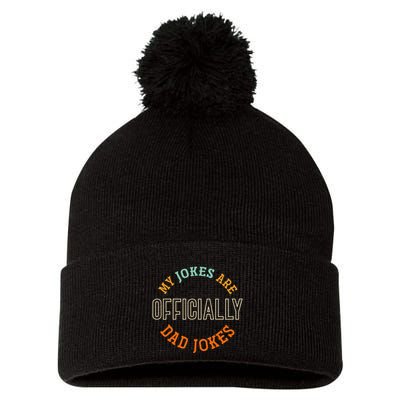 Dad Cringe Puns Funny My Jokes Are Officially Dad Jokes Pom Pom 12in Knit Beanie