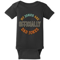 Dad Cringe Puns Funny My Jokes Are Officially Dad Jokes Baby Bodysuit