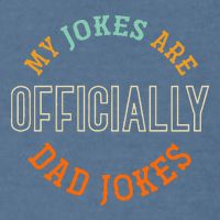 Dad Cringe Puns Funny My Jokes Are Officially Dad Jokes Garment-Dyed Sweatshirt