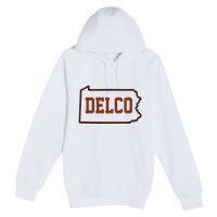 Delco County Pennsylvania Philadelphia Lovers Fan Gift Premium Pullover Hoodie