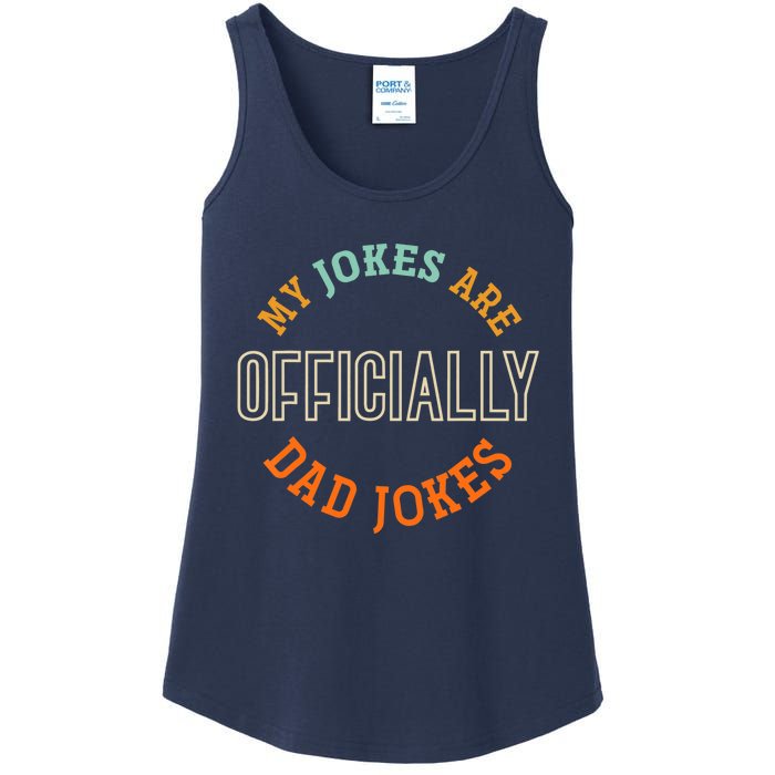  Dad Cringe Puns Funny My Jokes Are Officially Dad Jokes Ladies Essential Tank