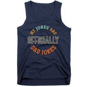  Dad Cringe Puns Funny My Jokes Are Officially Dad Jokes Tank Top