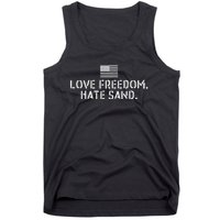 Deployed Care Package Love Freedom Hate Sand Tank Top