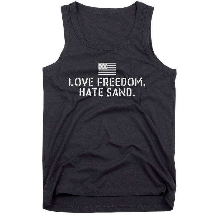 Deployed Care Package Love Freedom Hate Sand Tank Top