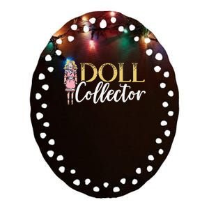 Doll Collector Plangonologist Doll Collecting Toys Ceramic Oval Ornament