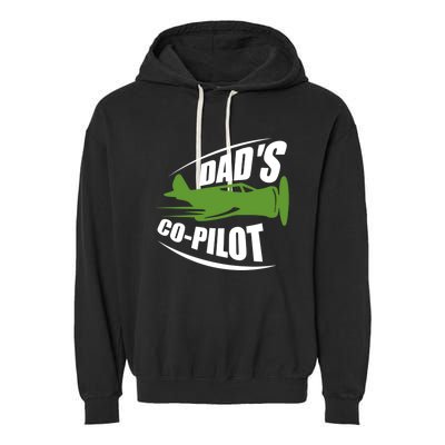 Dads Co Pilot Dad Pilot Father Son Daughter Gift Garment-Dyed Fleece Hoodie