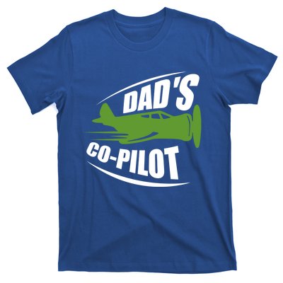 Dads Co Pilot Dad Pilot Father Son Daughter Gift T-Shirt