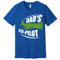 Dads Co Pilot Dad Pilot Father Son Daughter Gift Premium T-Shirt