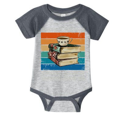 Drink Coffee Read Books Dismantle Systems Of Oppression Infant Baby Jersey Bodysuit