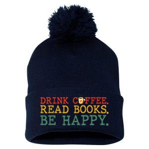 Drink Coffee Read Books Be Happy Coffee Lover Pom Pom 12in Knit Beanie