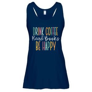 Drink Coffee Read Books Be Happy Ladies Essential Flowy Tank