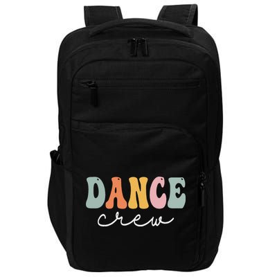 Dance Crew Retro Groovy Vintage Happy First Day Of School Impact Tech Backpack