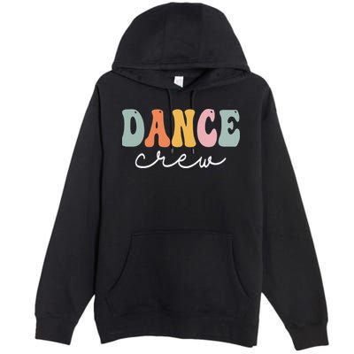 Dance Crew Retro Groovy Vintage Happy First Day Of School Premium Pullover Hoodie