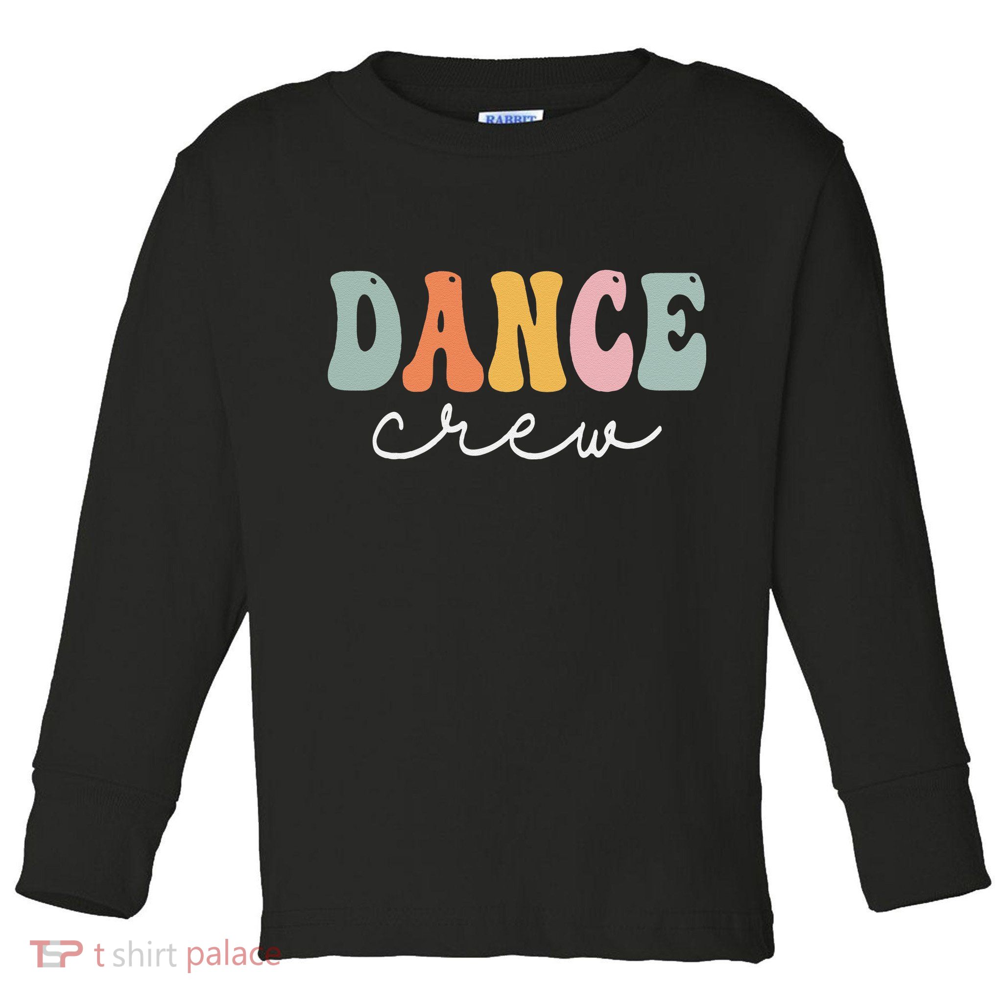 Dance Crew Retro Groovy Vintage Happy First Day Of School Toddler Long Sleeve Shirt