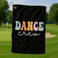 Dance Crew Retro Groovy Vintage Happy First Day Of School Golf Towel