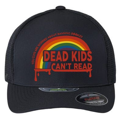 Dead Cant Read You Guys Are Worried About Banning Books Flexfit Unipanel Trucker Cap