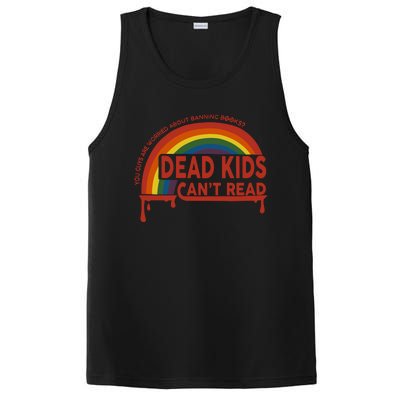 Dead Cant Read You Guys Are Worried About Banning Books PosiCharge Competitor Tank