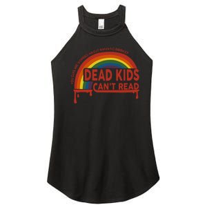 Dead Cant Read You Guys Are Worried About Banning Books Women's Perfect Tri Rocker Tank