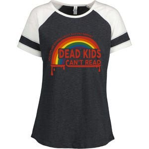 Dead Cant Read You Guys Are Worried About Banning Books Enza Ladies Jersey Colorblock Tee