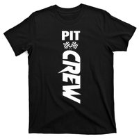 Dirt Car Racing Racetrack Speedway Race Car Team Pit Crew Gift T-Shirt