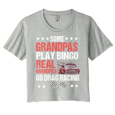 Drag Car Racing Auto Race Automobile Racer Grandfather Gift Women's Crop Top Tee