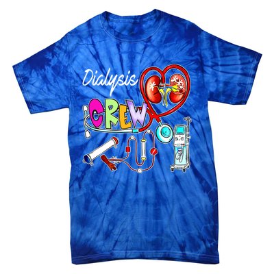 Dialysis Crew Stethoscope Heart Ney Nephrology Technician Gift Tie-Dye T-Shirt