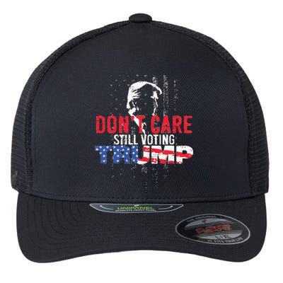 DonT Care Still Voting Trump Pro Donald Trump Mug Shot Flexfit Unipanel Trucker Cap