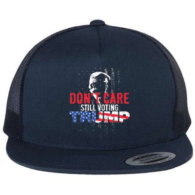 DonT Care Still Voting Trump Pro Donald Trump Mug Shot Flat Bill Trucker Hat