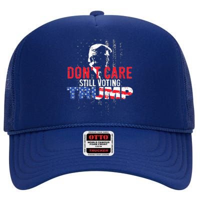 DonT Care Still Voting Trump Pro Donald Trump Mug Shot High Crown Mesh Back Trucker Hat