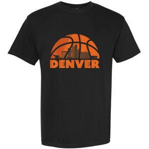 Denver City Skyline Colorado Basketball Gift Fan Jersey Garment-Dyed Heavyweight T-Shirt