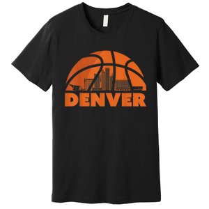 Denver City Skyline Colorado Basketball Gift Fan Jersey Premium T-Shirt