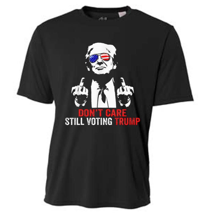 DonT Care Still Voting Trump Pro Donald Trump Cooling Performance Crew T-Shirt