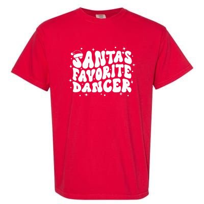 Dancer Christmas Santa Favorite Dancer Garment-Dyed Heavyweight T-Shirt